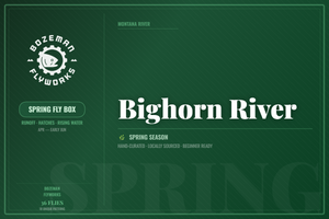 Big Hole River - Spring Fly Box