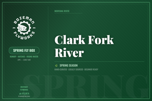 Clark Fork River - Spring Fly Box