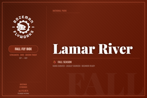 Lamar River - Fall Fly Box