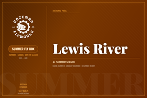 Lewis River - Summer Fly Box