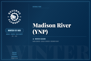 Madison River (YNP) - Winter Fly Box