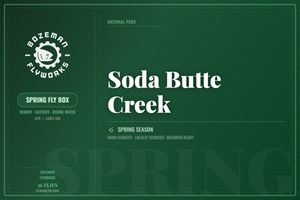 Soda Butte Creek - Spring Fly Box